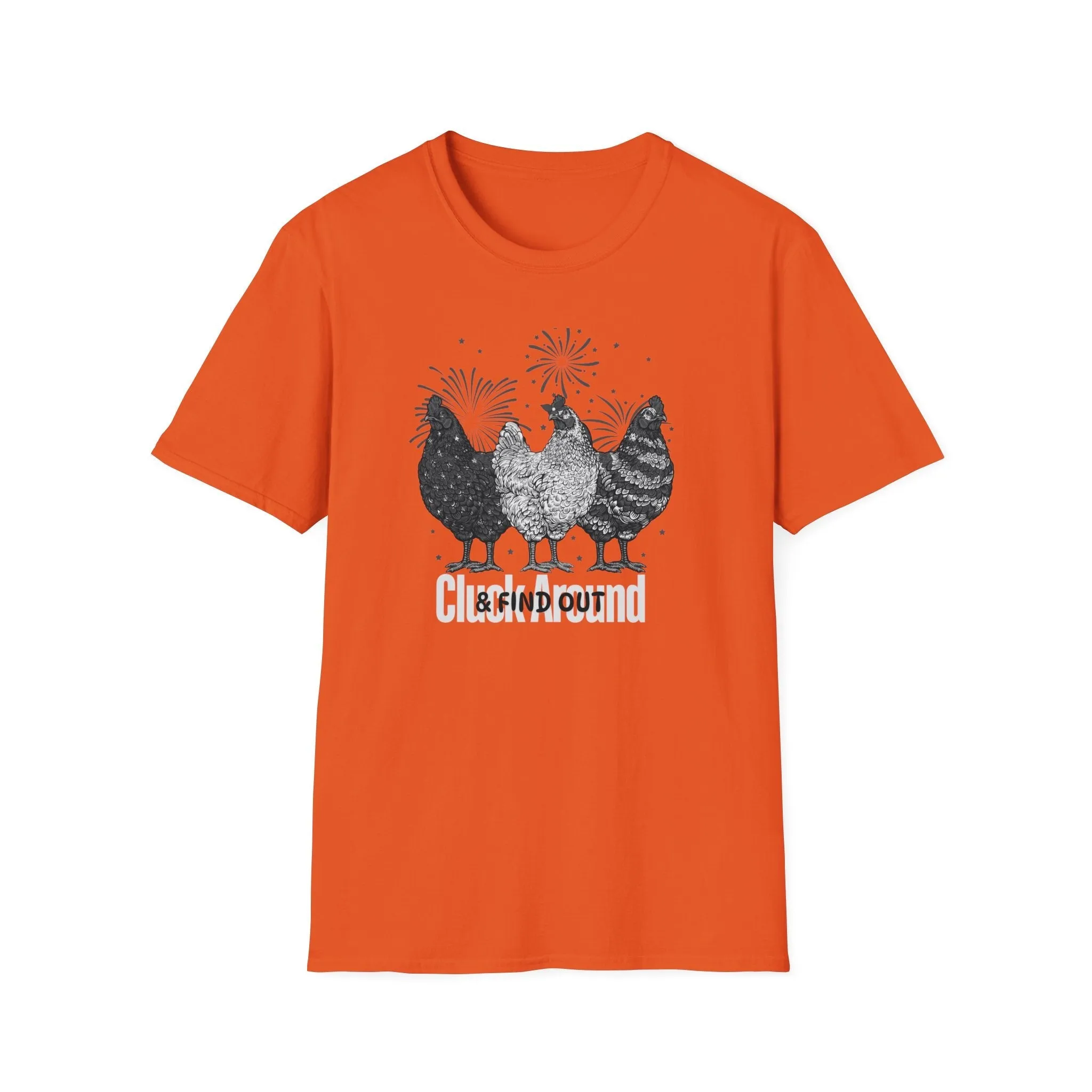 Cluck Around & Find Out Unisex Softstyle T-Shirt