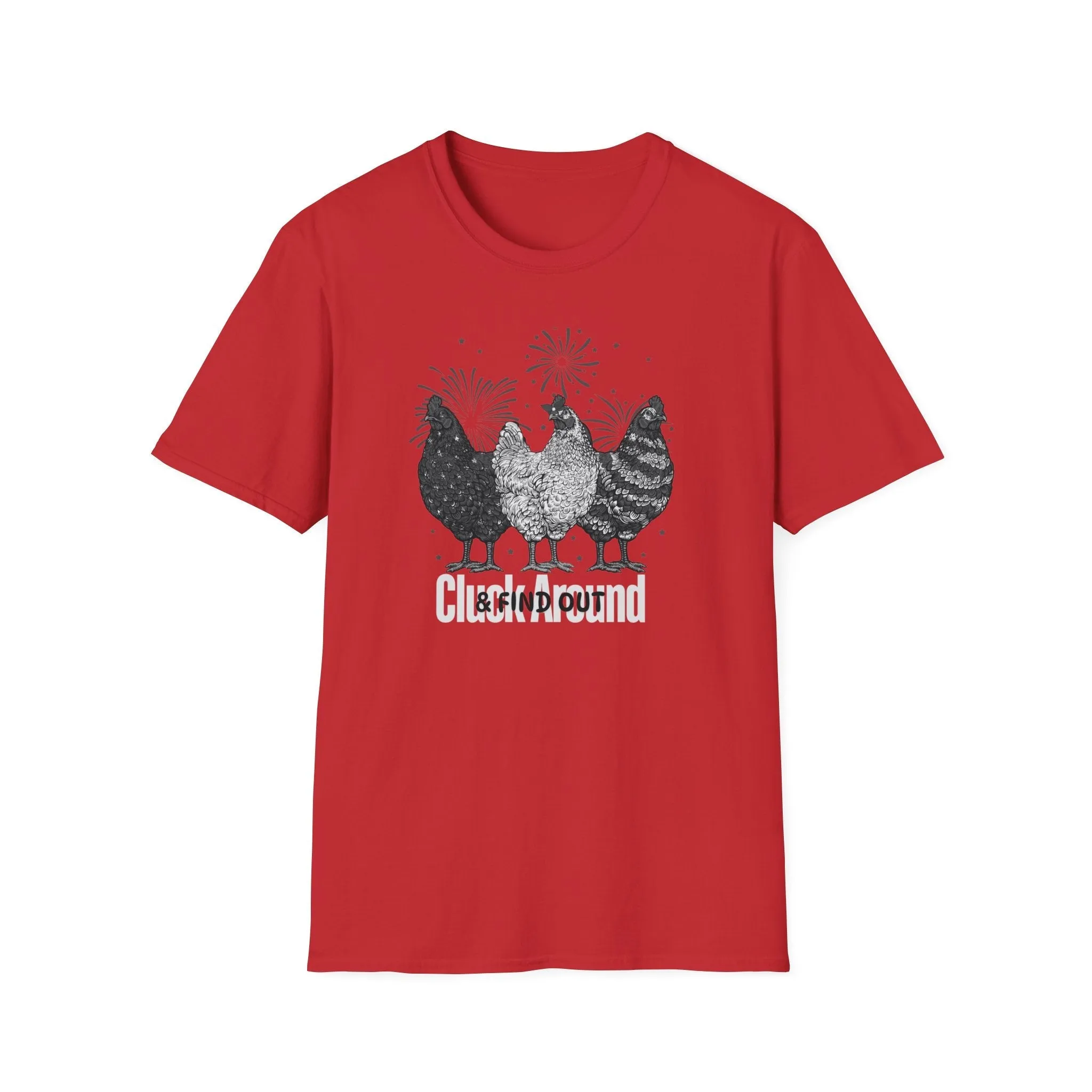 Cluck Around & Find Out Unisex Softstyle T-Shirt