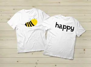 Couples Shirts Be Happy Funny Pun Bee Quote