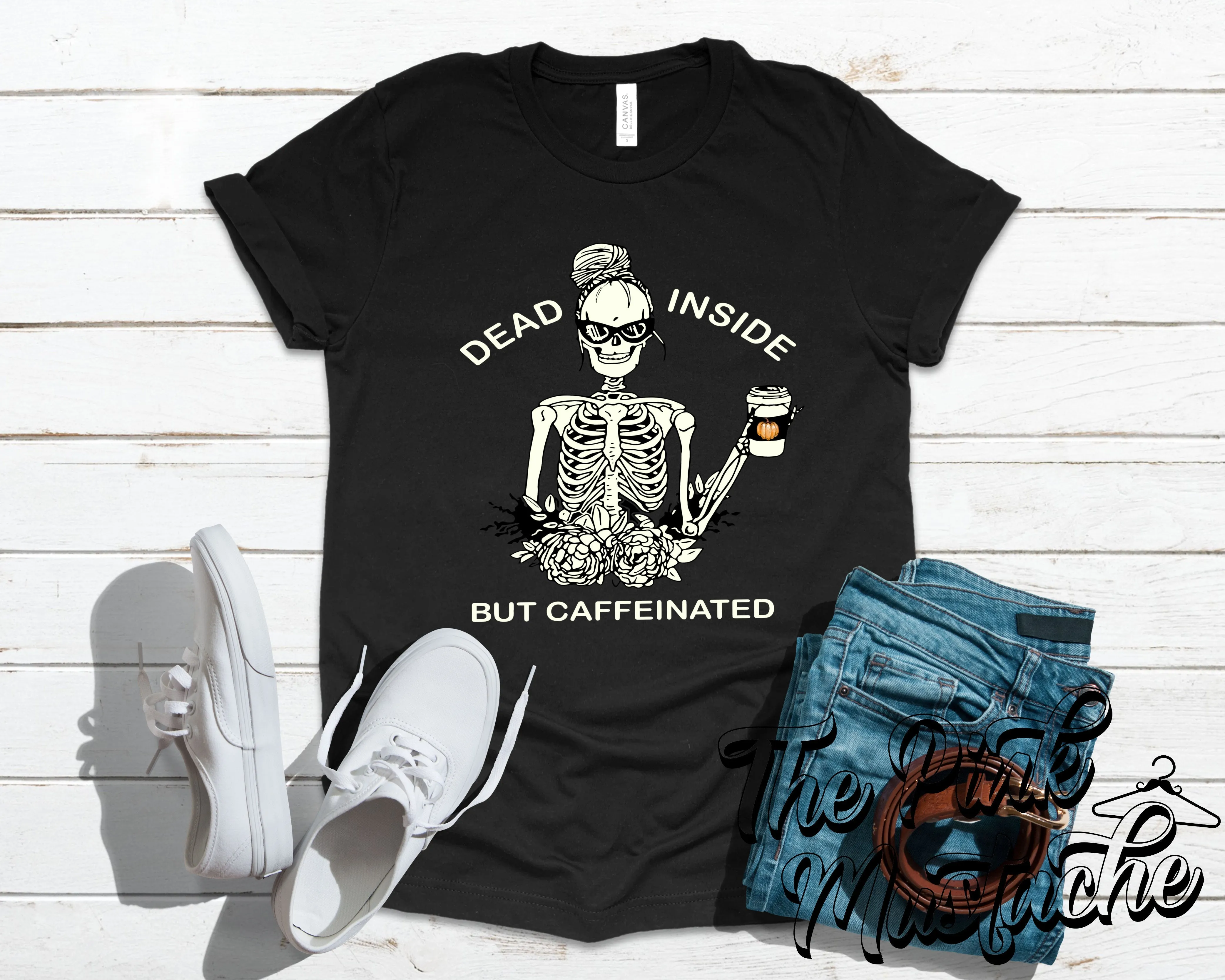 Dead Inside But Caffeinated Halloween Skull Funny Mom Life Shirt / Fall Tees/ Mom Life Tee