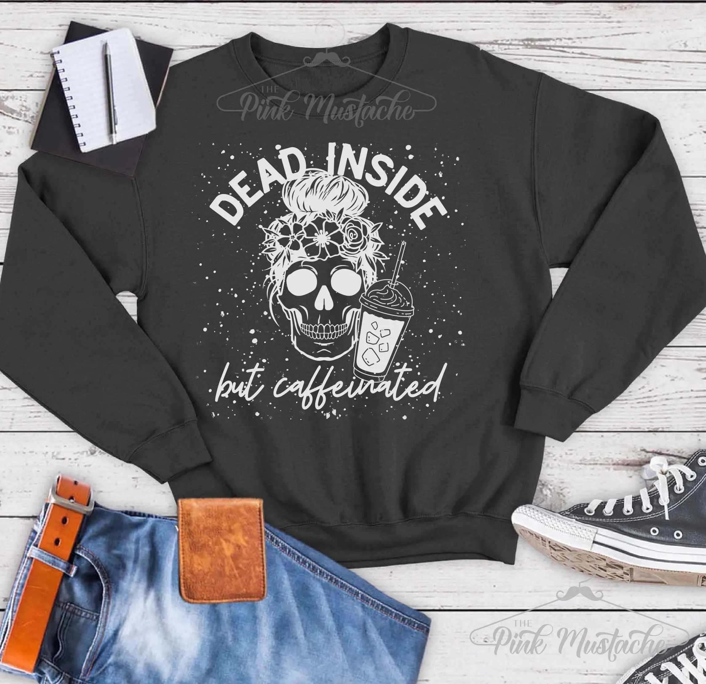 Dead Inside But Caffeinated Halloween Skull Funny Mom Life Sweatshirt / Fall Tees/ Mom Life Sweatshirt