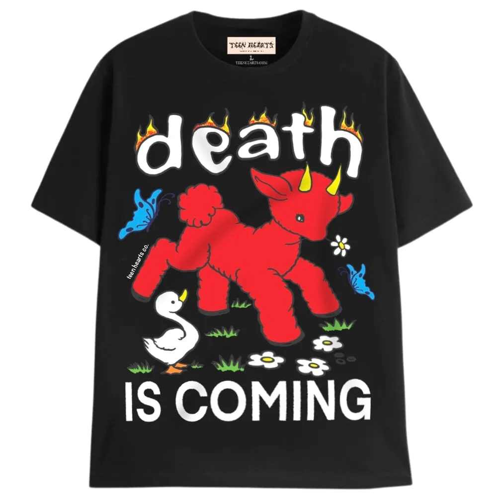 DEATH IS COMING