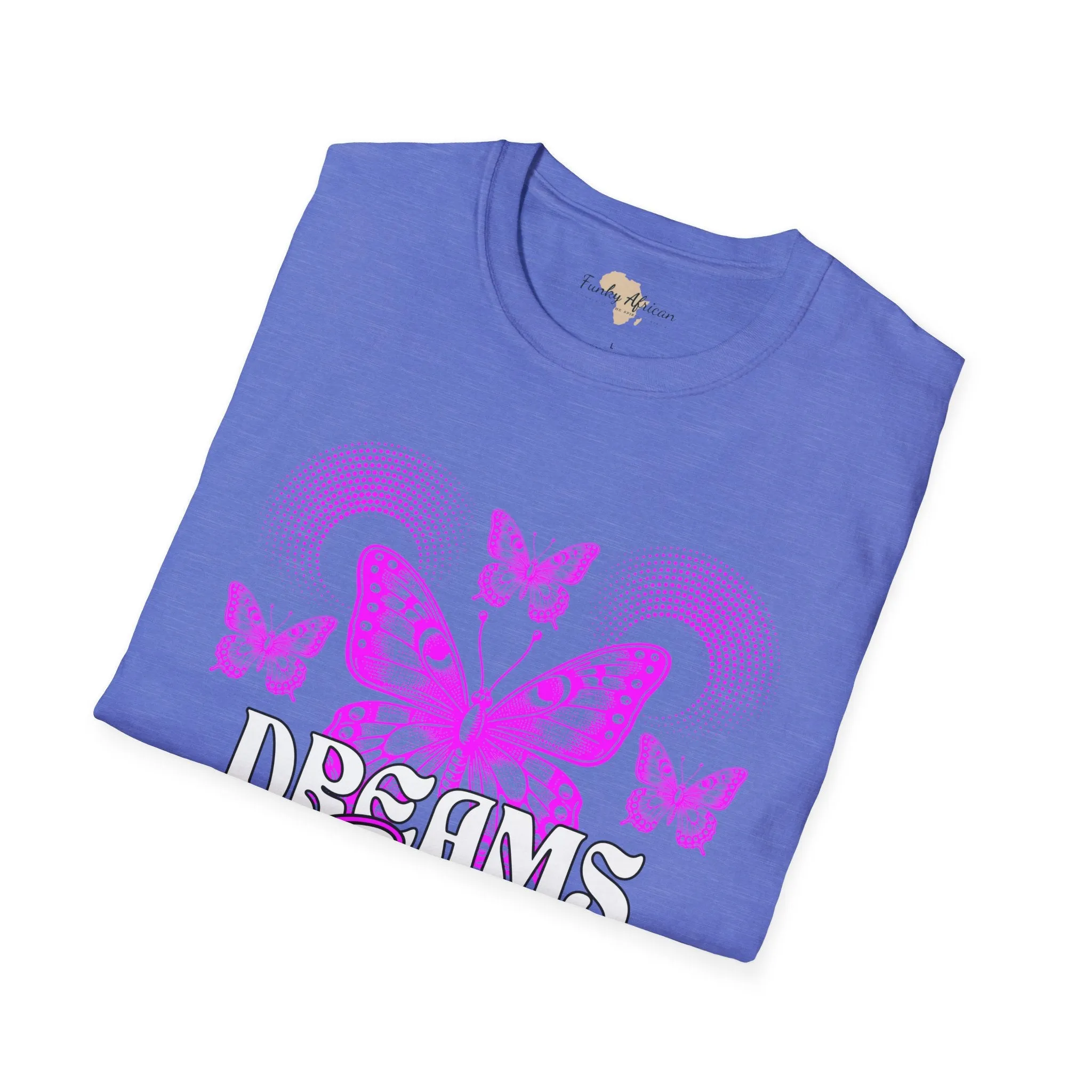 Dreams come true unisex softstyle tee