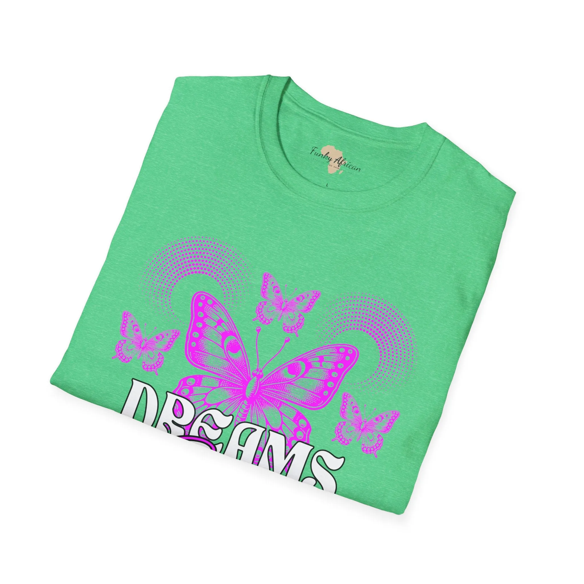 Dreams come true unisex softstyle tee
