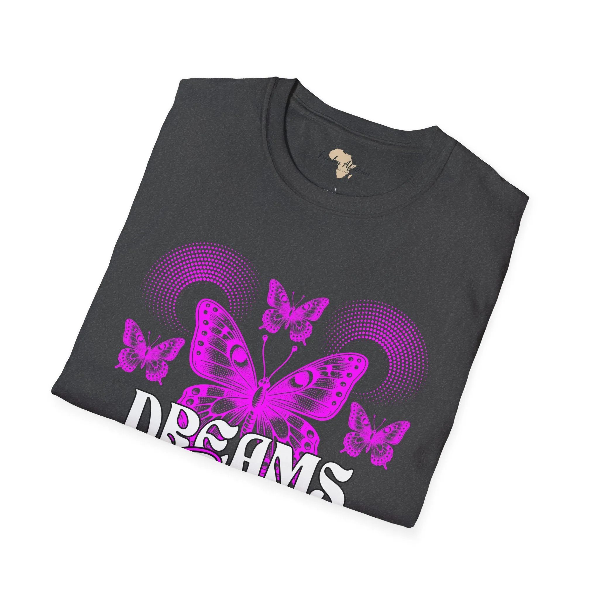 Dreams come true unisex softstyle tee