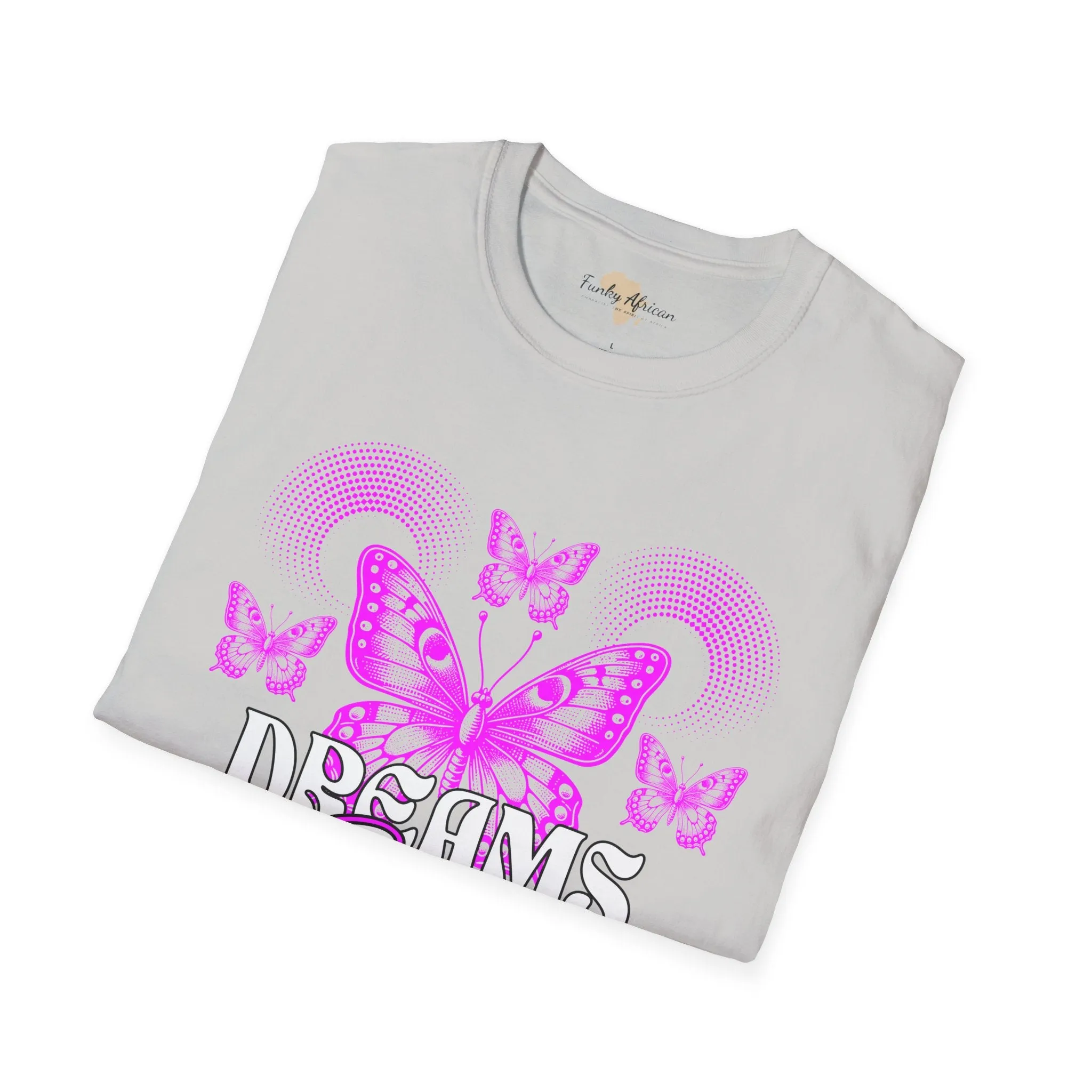Dreams come true unisex softstyle tee
