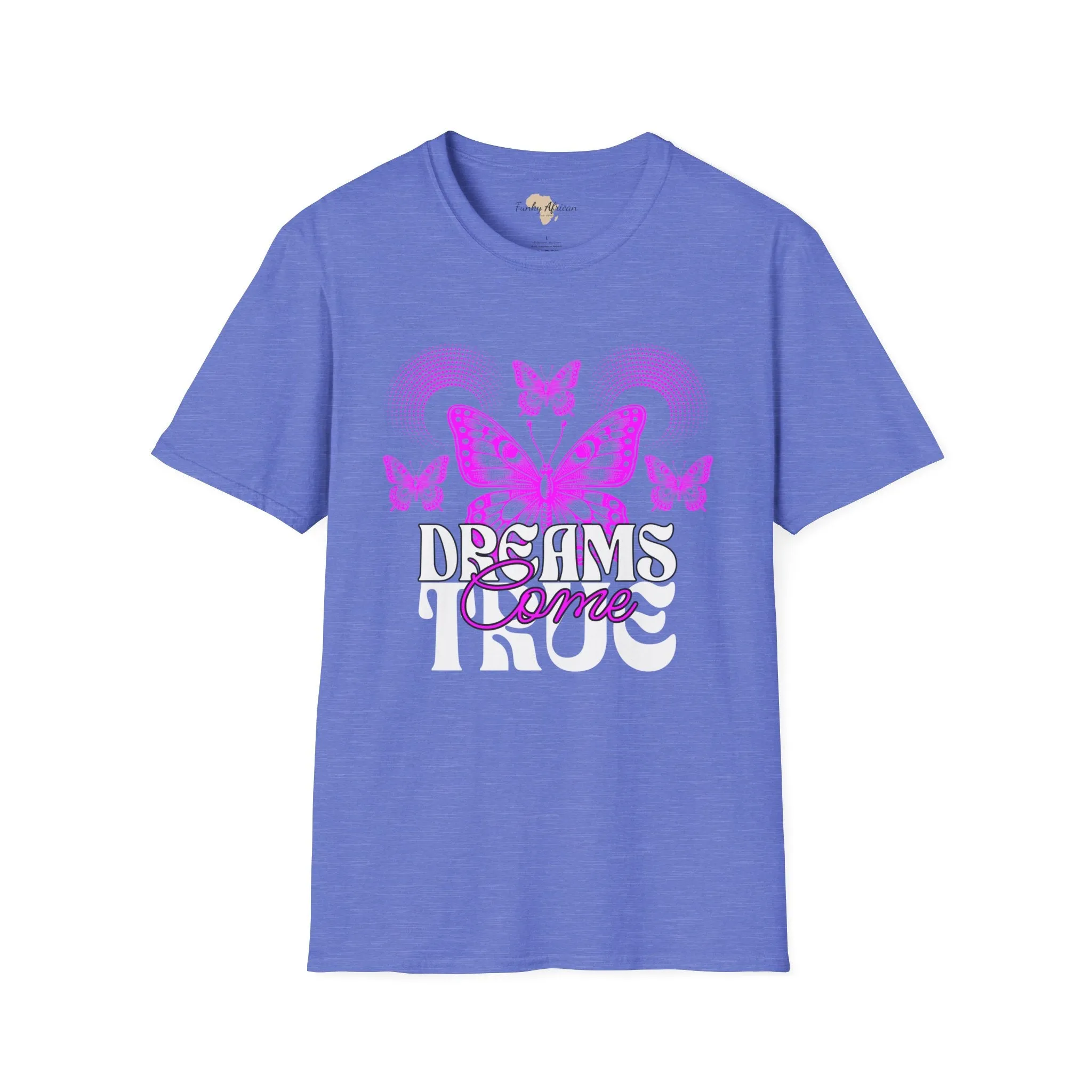 Dreams come true unisex softstyle tee