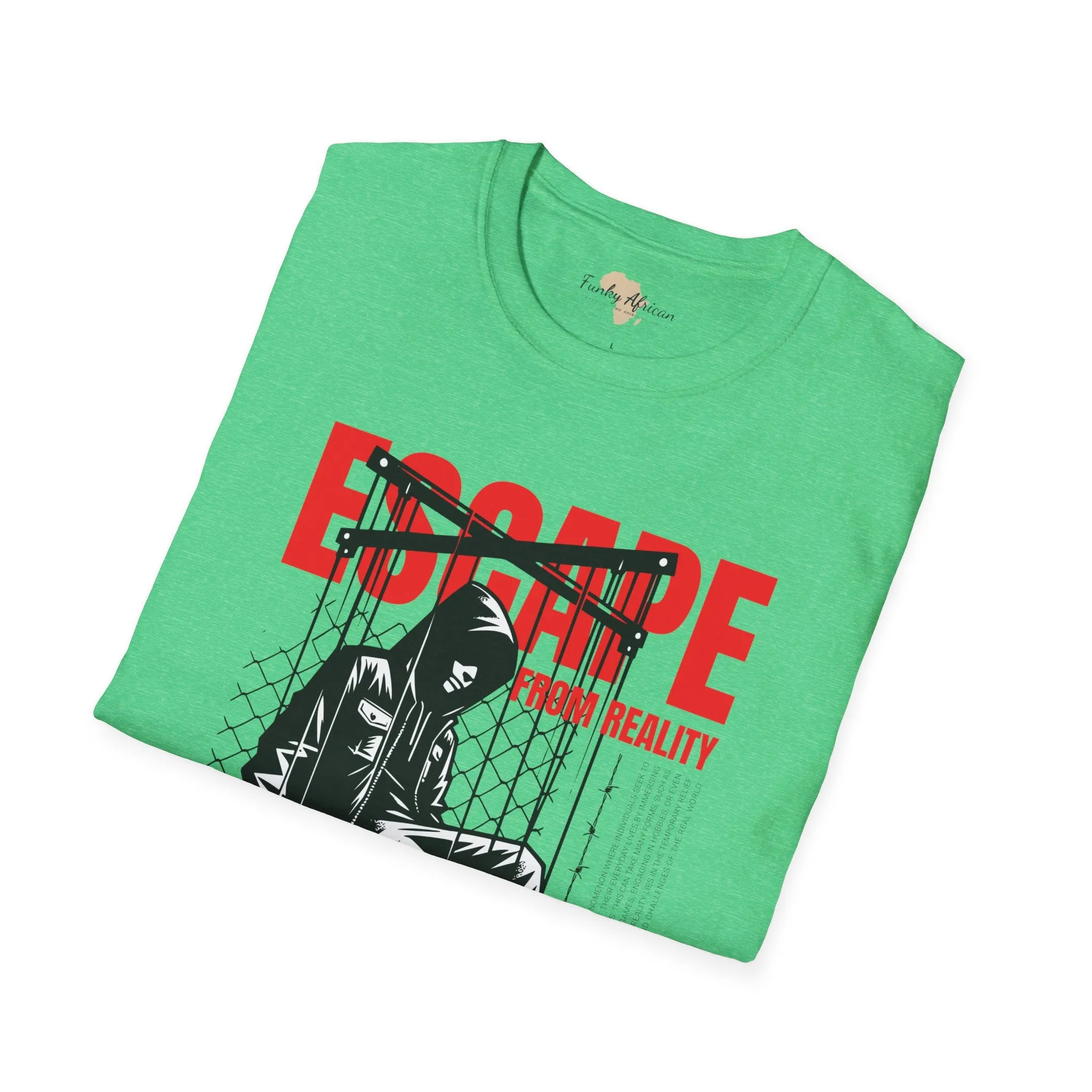 Escape from reality unisex softstyle tee