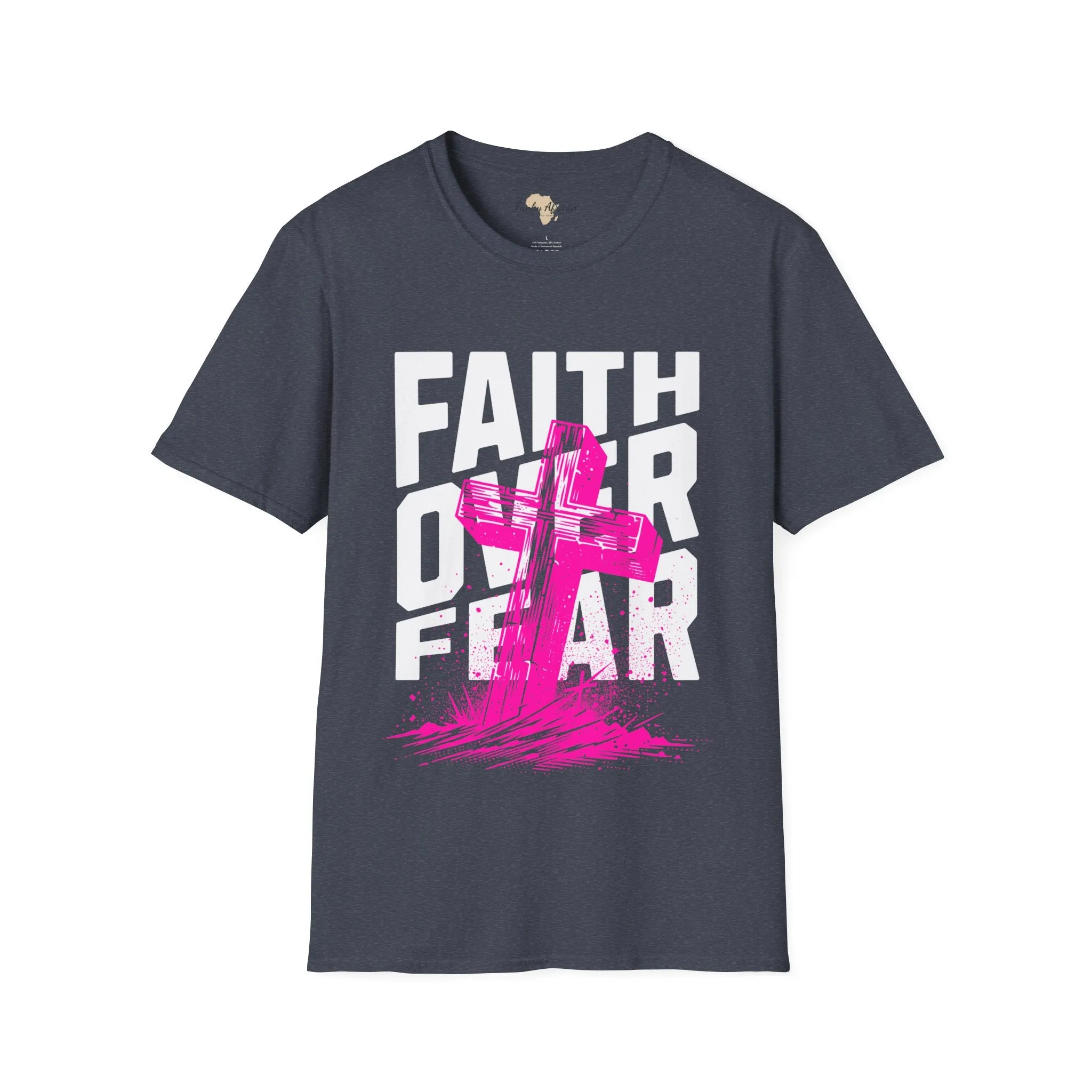 Faith over fear unisex tee