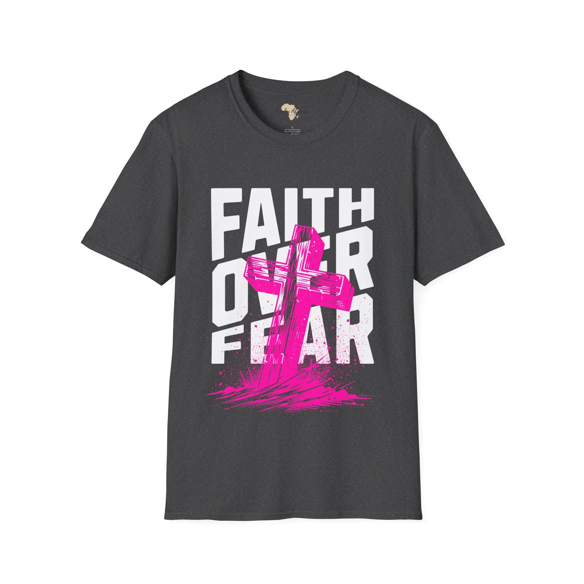 Faith over fear unisex tee