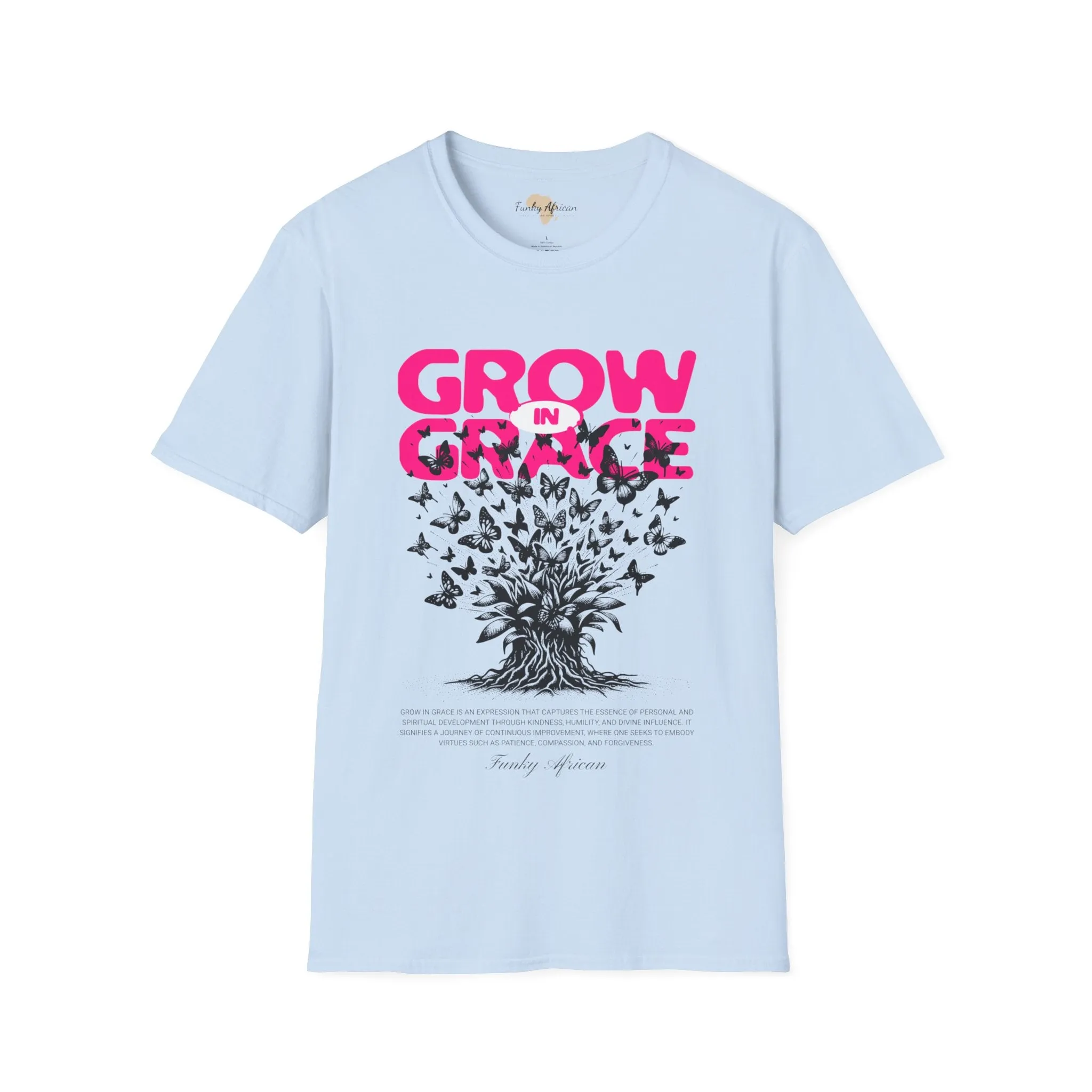 Grow in Grace unisex tee
