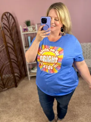 Livin' on the Bright Side Graphic Tee