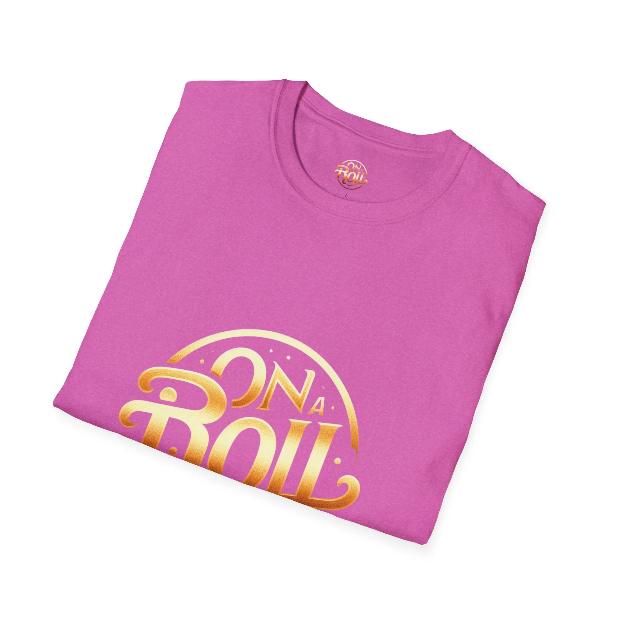 On A Roll-Unisex Softstyle T-Shirt