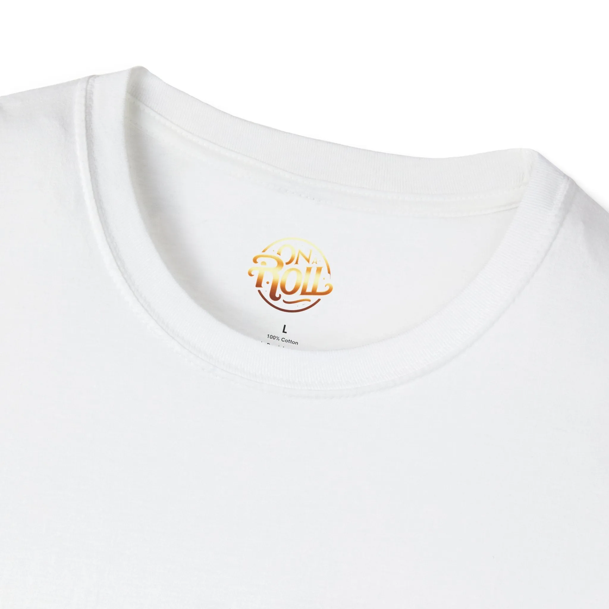 On A Roll-Unisex Softstyle T-Shirt