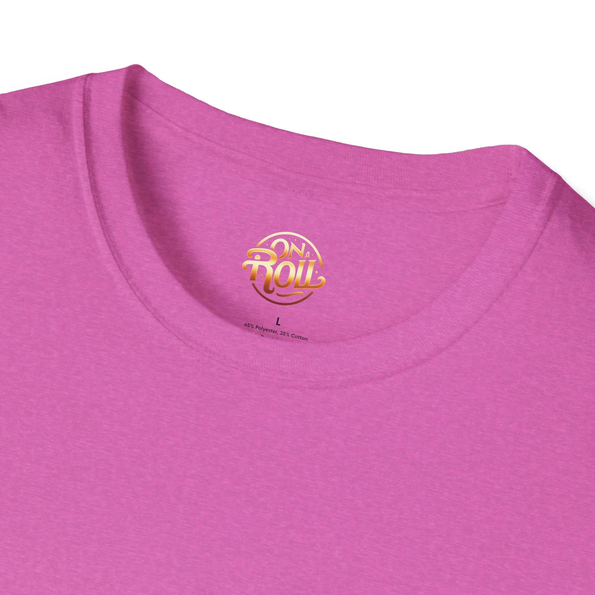On A Roll-Unisex Softstyle T-Shirt