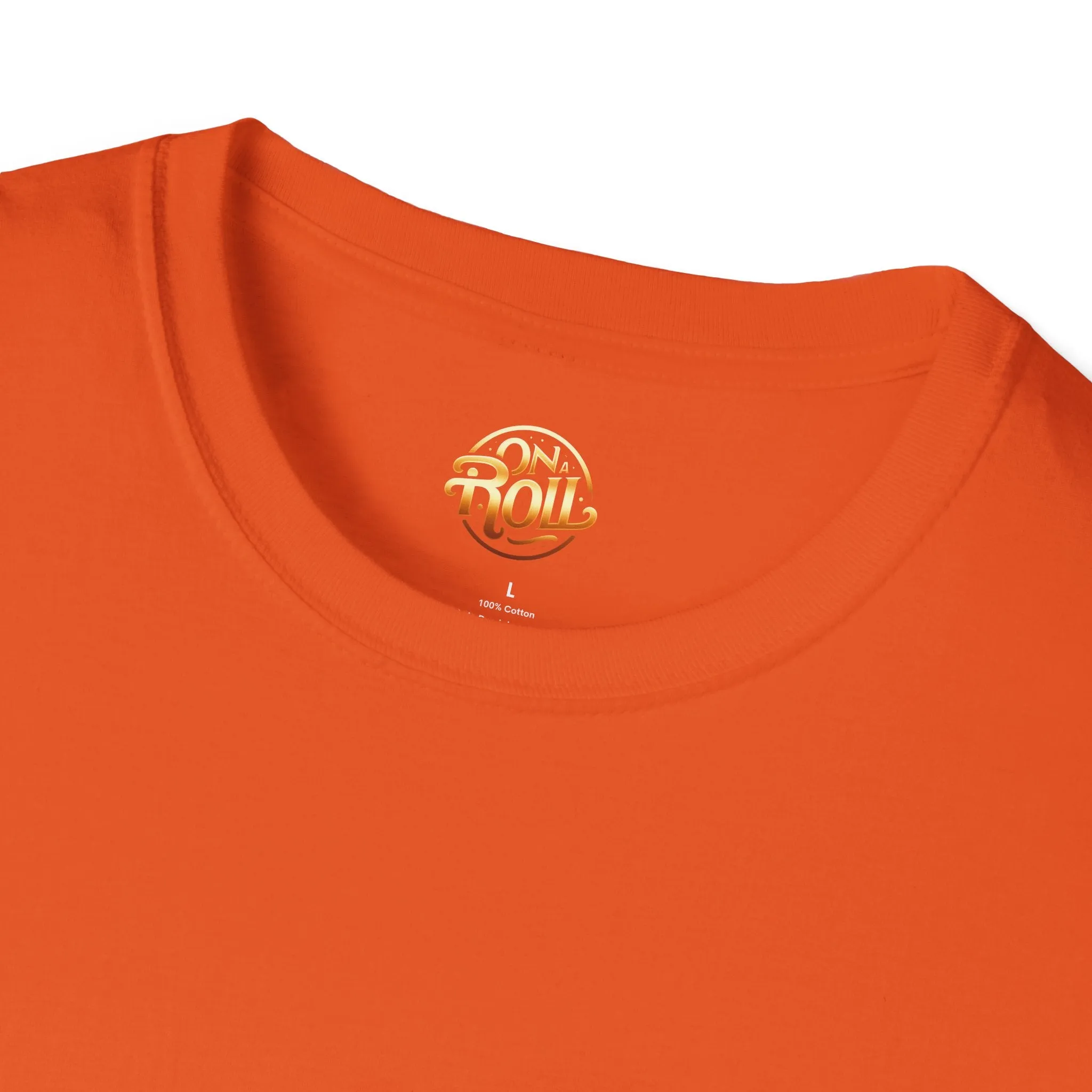 On A Roll-Unisex Softstyle T-Shirt
