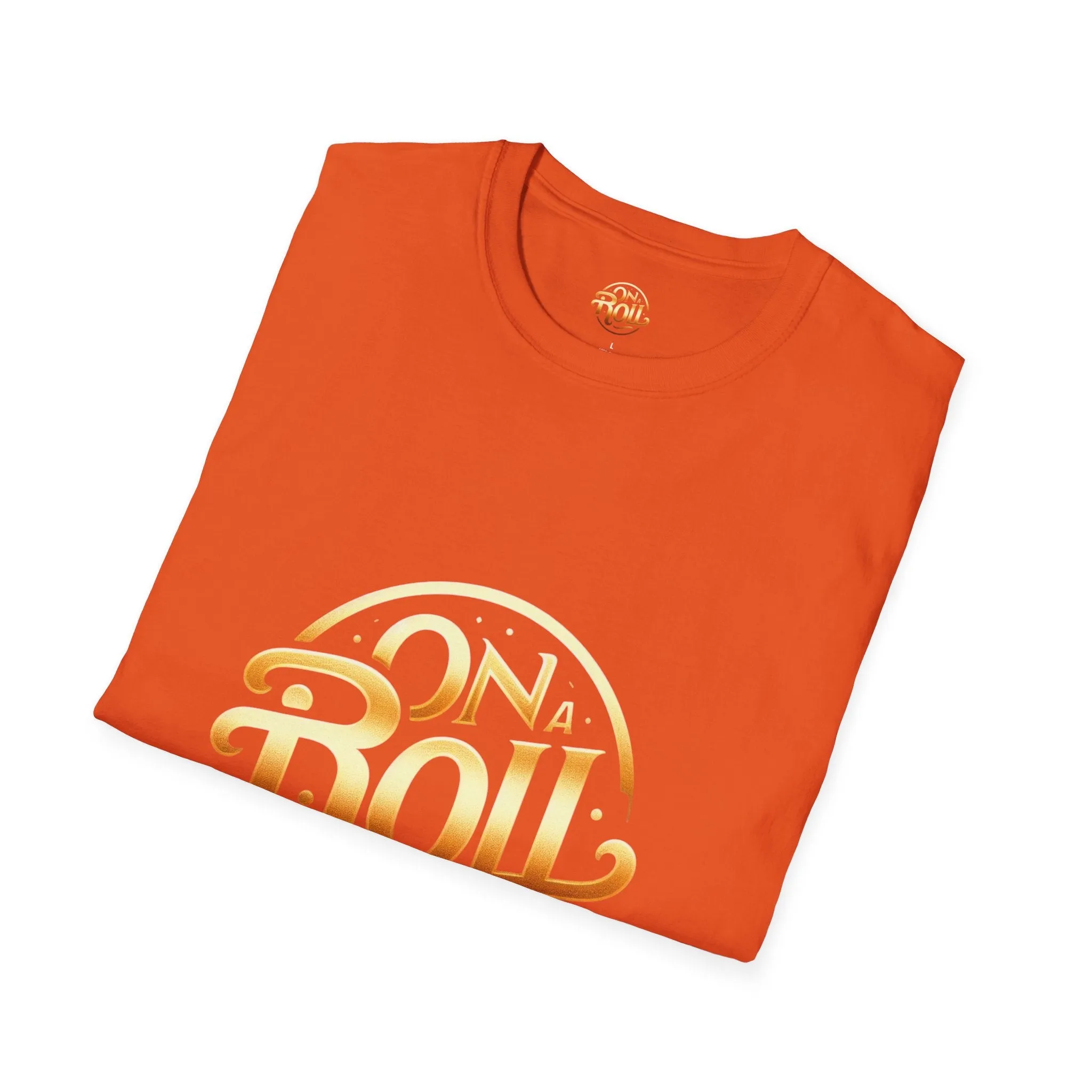 On A Roll-Unisex Softstyle T-Shirt