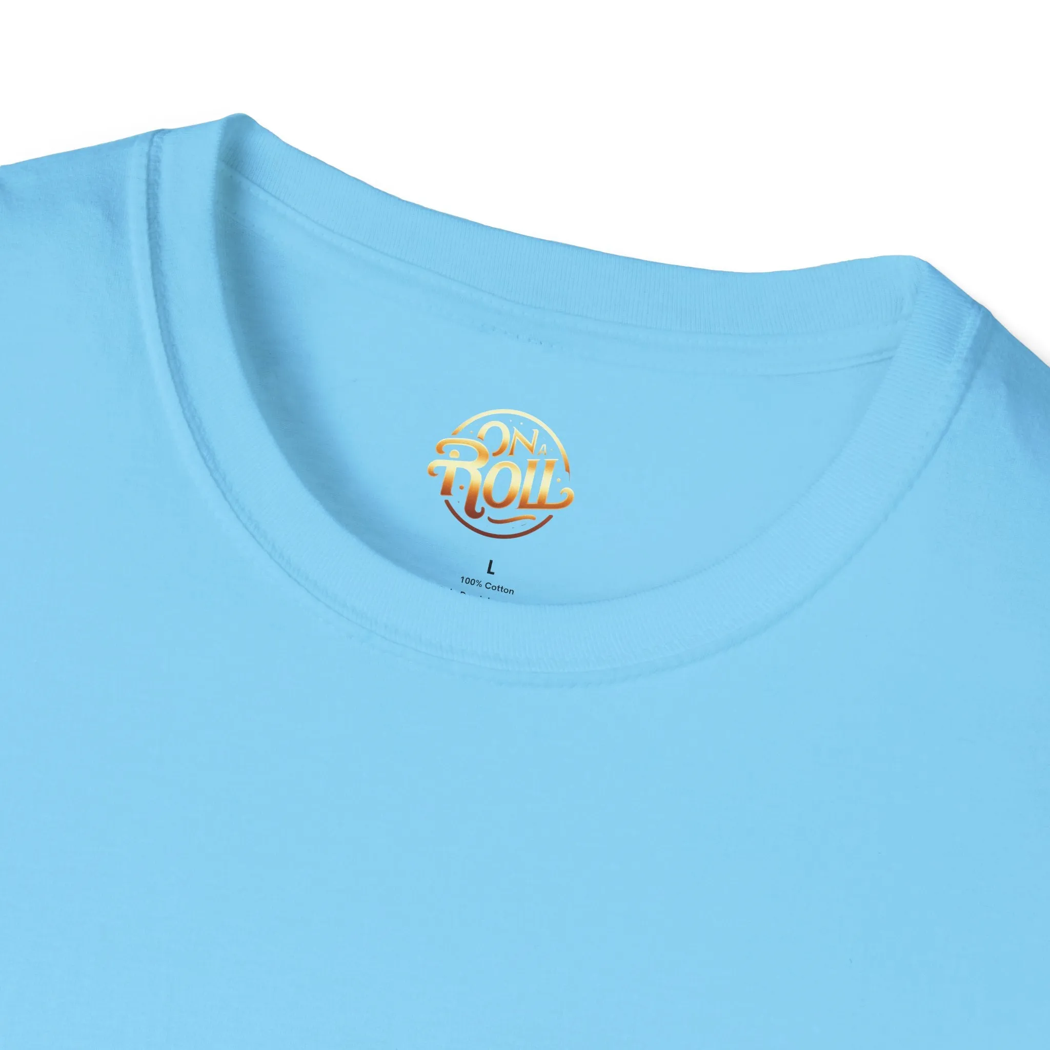 On A Roll-Unisex Softstyle T-Shirt