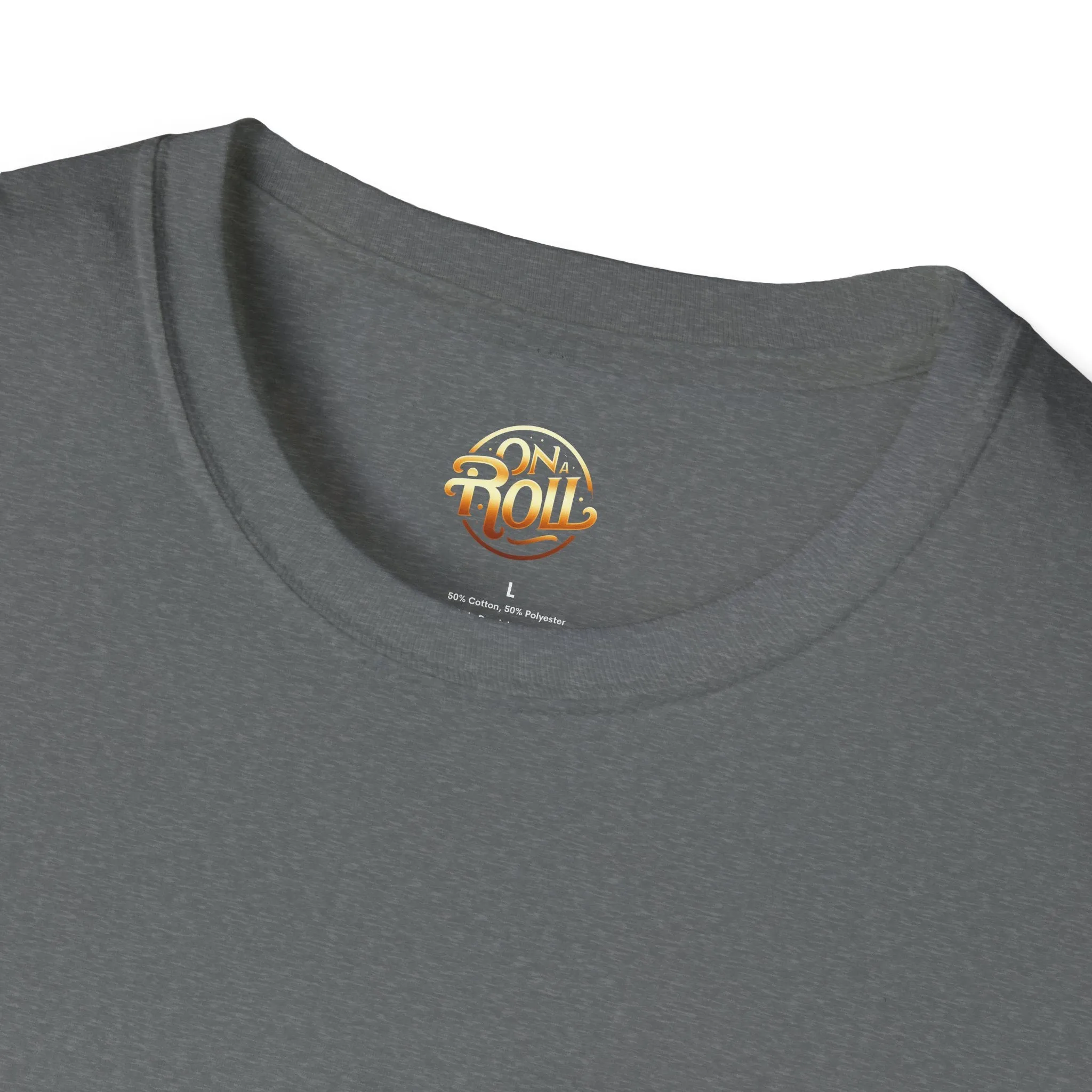 On A Roll-Unisex Softstyle T-Shirt
