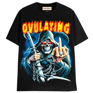 OVULATING
